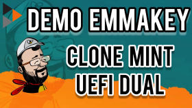 Démo EmmaKey - Clone Mint UEFI FR DUAL by Blabla Linux USB